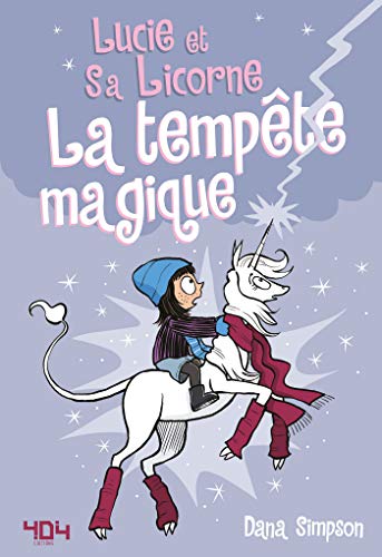 Télécharger Lucie et sa licorne - Tome 6 - La tempête magique Francais PDF