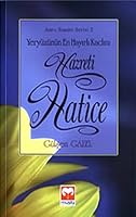 Yerzunun En Hayirli Kadini Hz. Hatice 9756031379 Book Cover