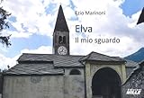 elvarli  Elva. Il mio sguardo