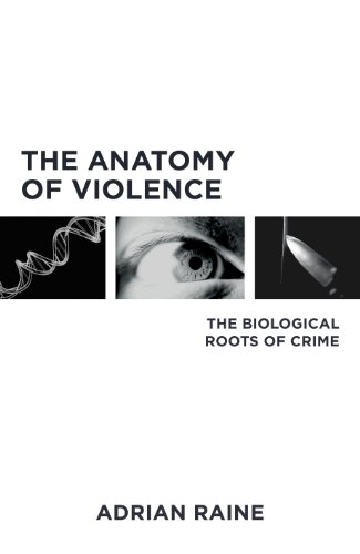 Télécharger The Anatomy of Violence: The Biological Roots of Crime (English Edition) Livre eBook France