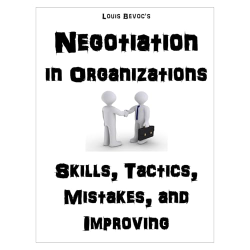 Negotiation in Organizations by Louis Bevoc episode artwork