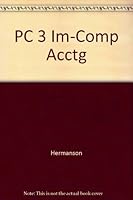 PC 3 Im-Comp Acctg 0256101663 Book Cover
