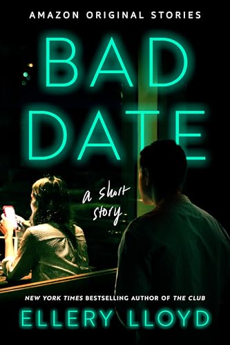 Cover of Bad Date: A Short Story