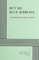 Buy Me Blue Ribbons. 0822201690 Book Cover