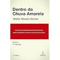 Dentro da Chuva Amarela (Em Portuguese do Brasil) 857509128X Book Cover