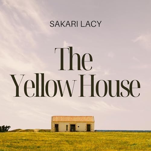 The Yellow House by Sakari Lacy episode artwork