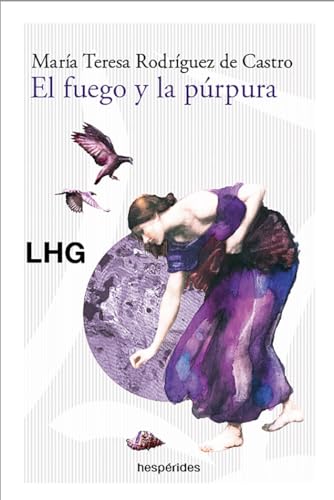 El fuego y la púrpura (Las Hespérides)