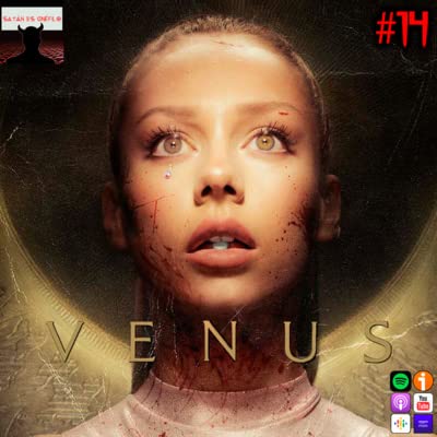 #14 - VENUS (2022) es mediocre y decepcionante, pero entretenida | Cr&iacute;tica