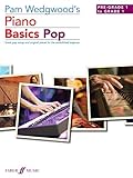  PAM WEDGWOOD\'S PIANO BASICS POP: Pop Hits (Basics Series)