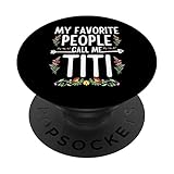 Photo Gallery my favorite people call me titi floral funny festa della mamma popsockets popgrip intercambiabile Photo Gallery my favorite people call me titi floral funny festa della mamma popsockets popgrip intercambiabile