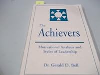 Achievers by Gerald D. Bell (1973-05-03) B0006F6DW8 Book Cover