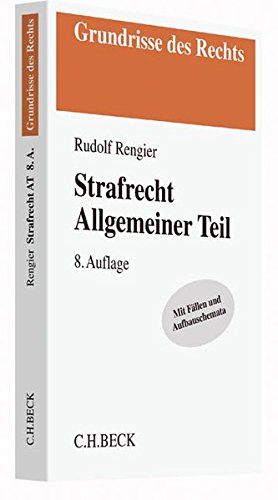 Strafrecht Allgemeiner Teil (Grundrisse des Rechts)