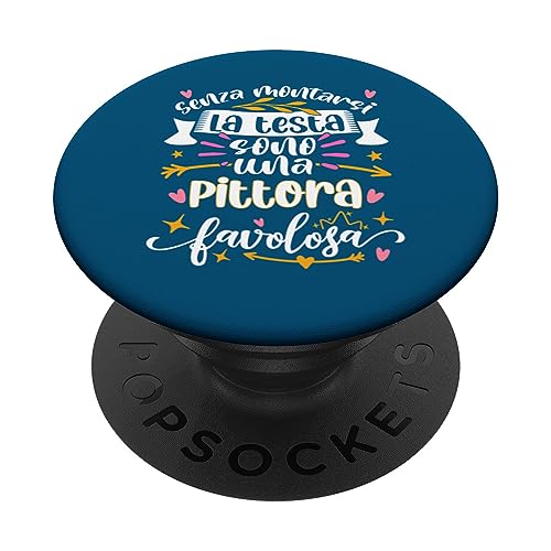Pittora Favolosa Divertente Donna Pitturatore Pitturatrice PopSockets mit austauschbarem PopGrip Pittora Favolosa Divertente Donna Pitturatore Pitturatrice PopSockets mit austauschbarem PopGrip