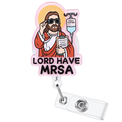 Lord Have MRSA Funny Nurse Badge Reel, Cute Retractable ID Medical Badge Holder, Name Tag Pediatric Work Badge Buddy, Nurse Gift for RN LPN CNA MA BSN Nursing Student Teacher Doctor Healthcare Workers