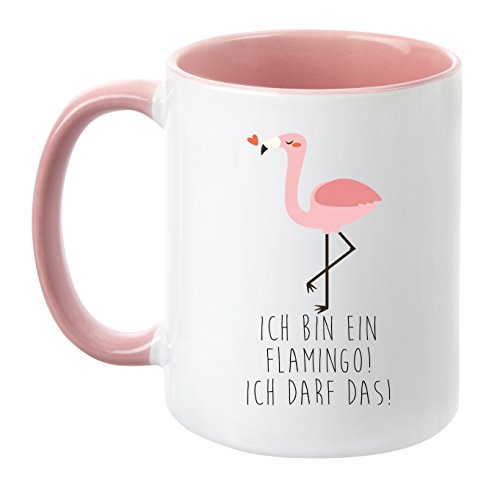 ''Ich bin ein Flamingo! Ich darf das!'' - TassenTicker® - beidseitig...