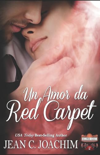 Un Amore Da Red Carpet (Hollywood Hearts (Edizione Italiana)) (Italian Edition)