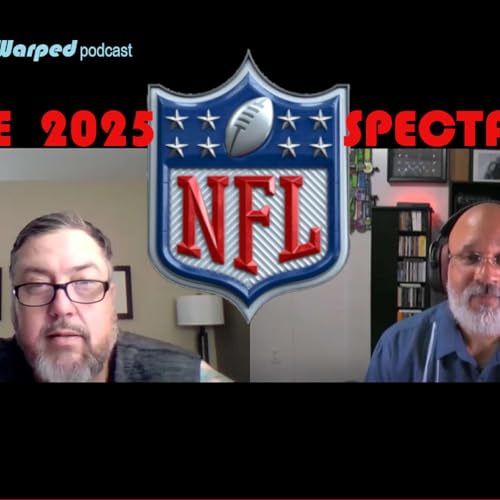 #233 - The 2025 NFL Spectacular