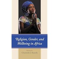Religion, Gender, and Wellbeing in Africa
