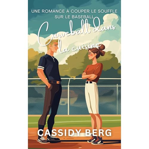 Curveball dans la cuisine Audiolibro Por Cassidy Berg arte de portada