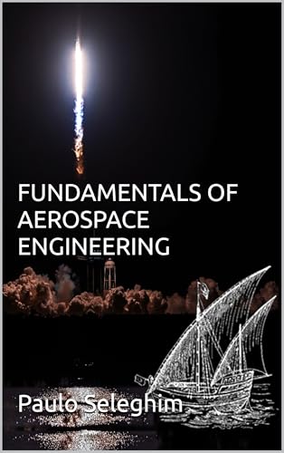 FUNDAMENTALS OF AEROSPACE ENGINEERING (English Edition)