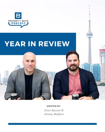 『Your 2022 Real Estate Year in Review | Property Boys Podcast Ep.04』のカバーアート