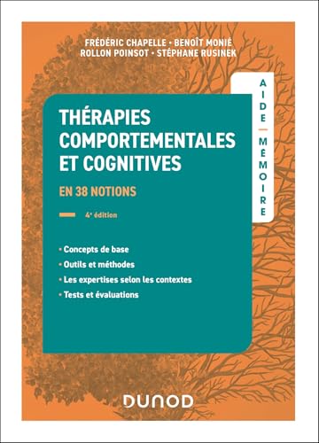 livre Aide-mémoire - Thérapies comportementales et cognitives - 4e éd.: en 38 notions