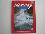 Norway: the Best of Norway in Glorious Pictures