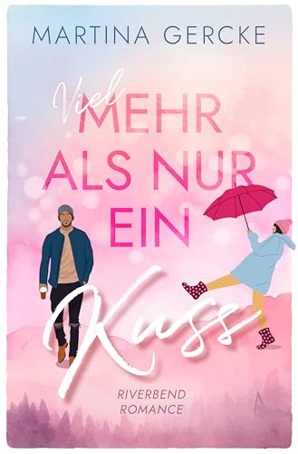 Viel mehr als nur ein Kuss...
