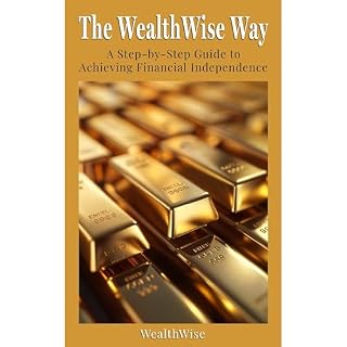 The WealthWise Way Audiolibro Por WealthWise Publications arte de portada