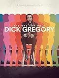 The One and Only Dick Gregory