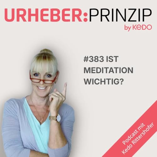 #383 Ist Meditation wichtig?