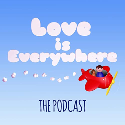 Love Is Everywhere Podcast Por Tracy Hamilton arte de portada