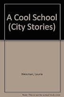 A Cool School 0763528439 Book Cover