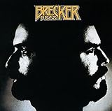 ザ・ブレッカー・ブラザーズ(期間生産限定盤)