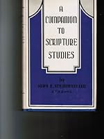A Companion to Scripture Studies B000I5HLZY Book Cover