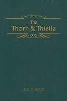The Thorn & Thistle 1614681759 Book Cover
