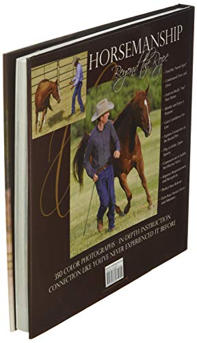 The Art Of Liberty Training For Horses: Attain New Levels Of Leadership, Unity, Feel, Engagement, And Purpose In All That You Do With Your Horse #TOP3