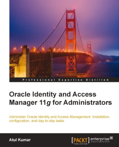 Oracle Identity and Access Manager 11g for Administrators