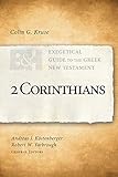 2 Corinthians (Exegetical Guide to the Greek New Testament)