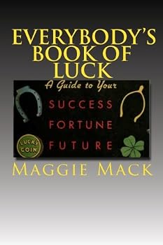 Paperback Everybody's Book of Luck Book