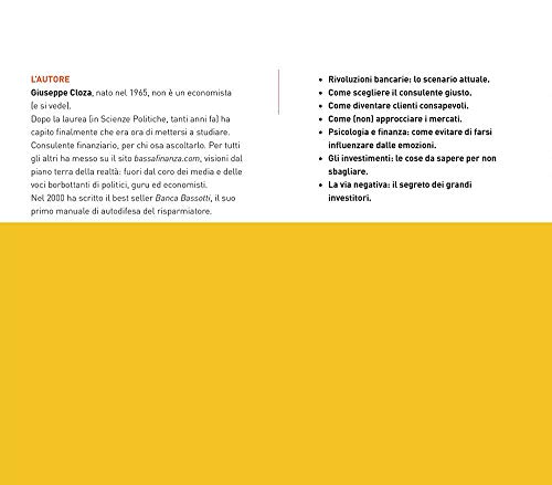 Bassa Finanza: Come Difendere I Propri Risparmi E Scoprire Di Chi Fidarsi - 3