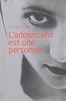 L'adolescent est une personne 2020842653 Book Cover