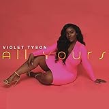 All Yours [Explicit]
