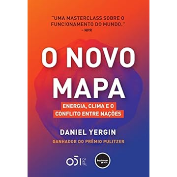 Capa do livro O Novo Mapa: Energia, Clima e o Conflito entre Nações