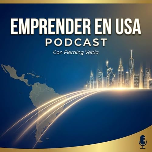 Emprender en USA Podcast cover art