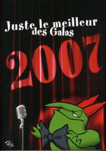JUST FOR LAUGHS 2007: JUSTE LE MEILLEUR [DVD]