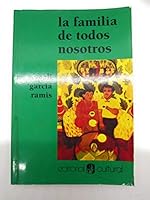 La familia de todos nosotros 156758070X Book Cover