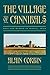 The Village of Cannibals: Rage and Murder in France, 1870 (Studies in Cultural History)