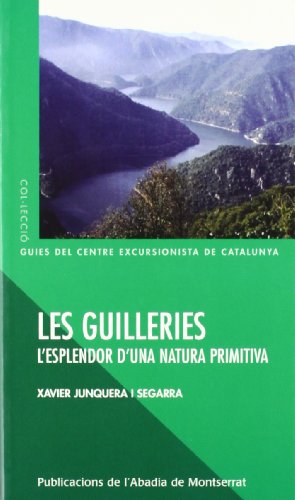 Les Guilleries. L esplendor d una natura
