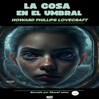 La cosa en el umbral Audiolibro Por Howard Phillips Lovecraft arte de portada